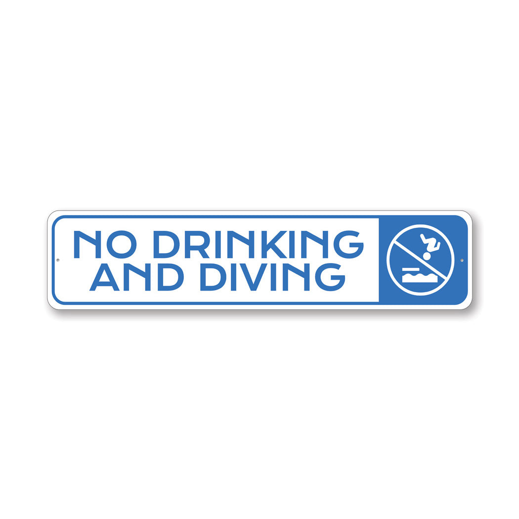 No Drinking And Diving Pool Sign