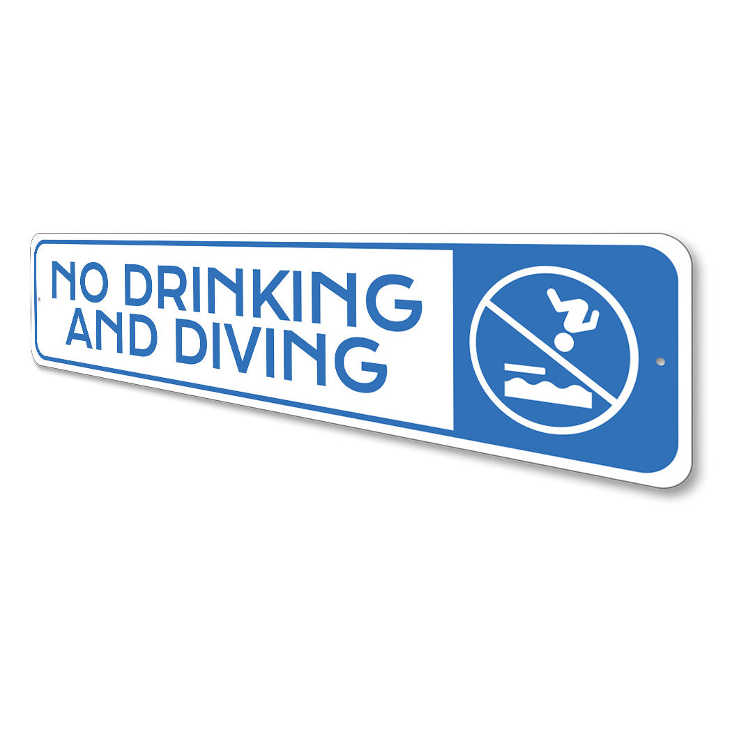 No Drinking And Diving Pool Sign