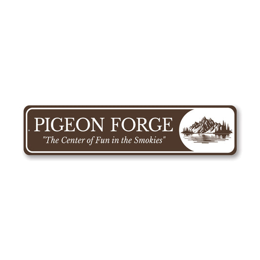 Pigeon Forge Fun In The Smokies Sign