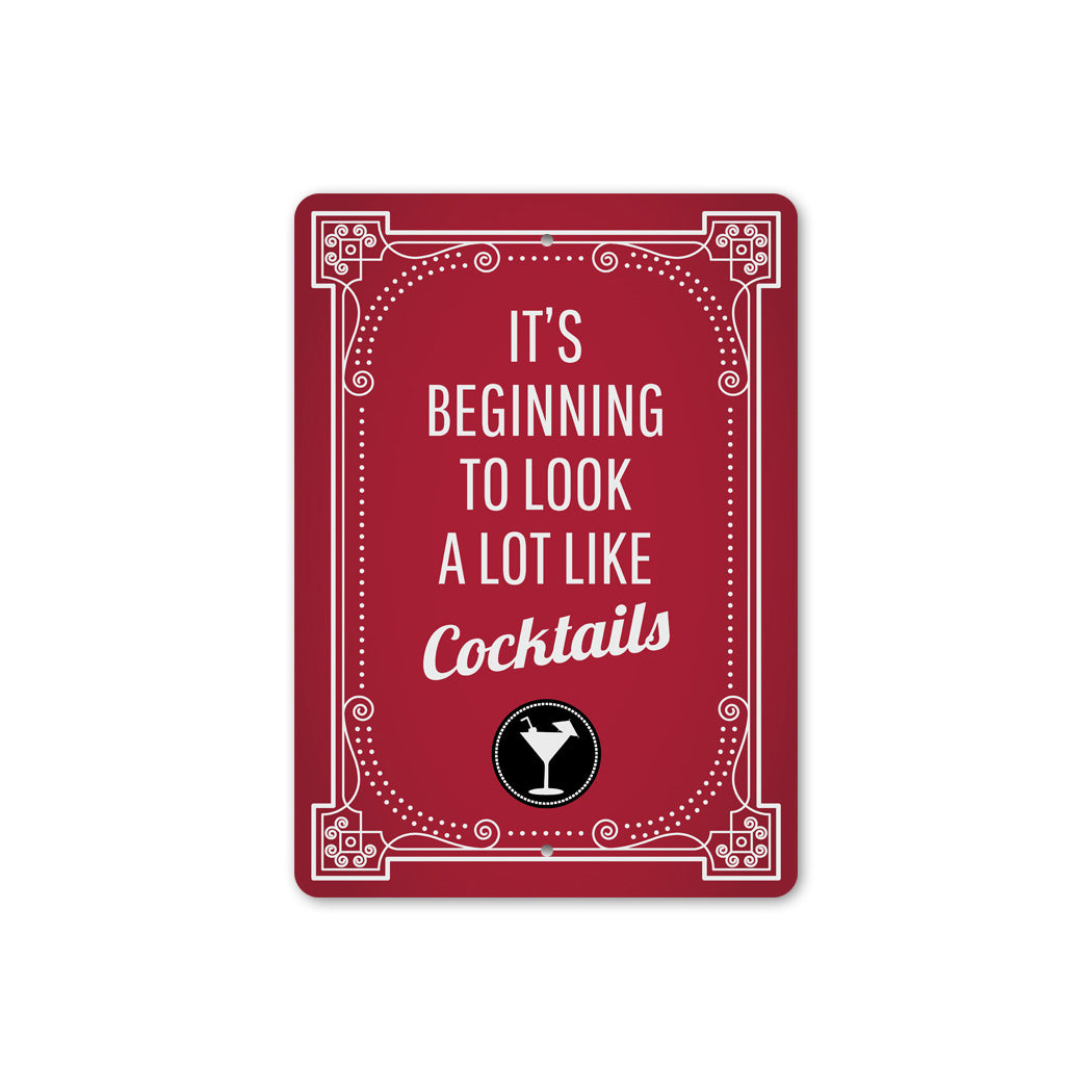 Its Beginning To Look A Lot Like Cocktails Holiday Bar Decor Metal Sign