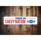 This Is Chevy Nation Chevrolet Decor Metal Sign