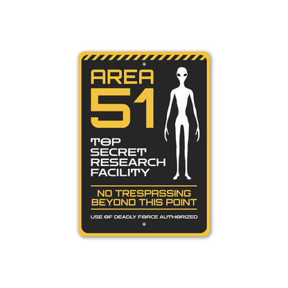 Area 51 Alien Top Secret Research Facility Decor Metal Sign