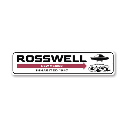 Rosswell New Mexico Inhabited 1947 Alien Decor Metal Sign