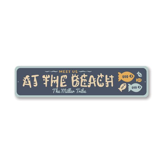 Personalized Meet Us At The Beach Family Tribe Sign