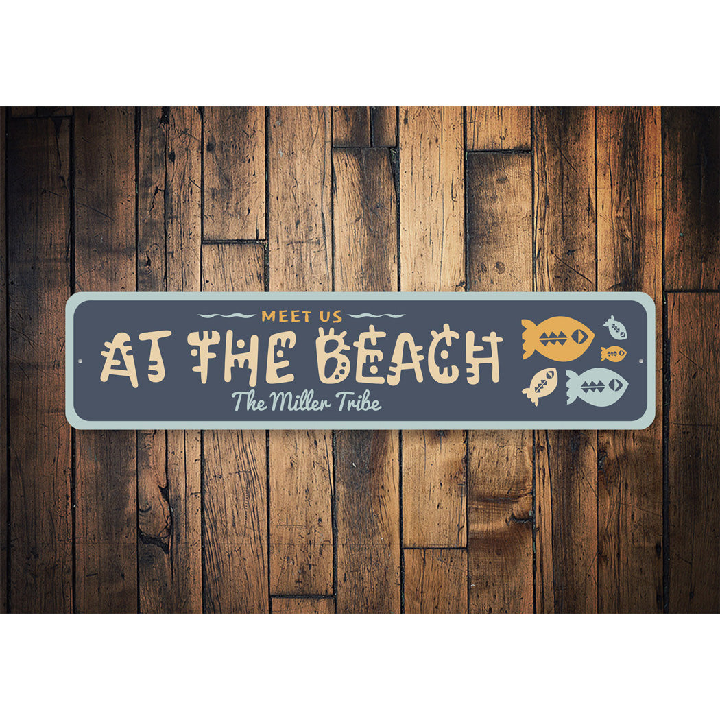 Personalized Meet Us At The Beach Family Tribe Sign