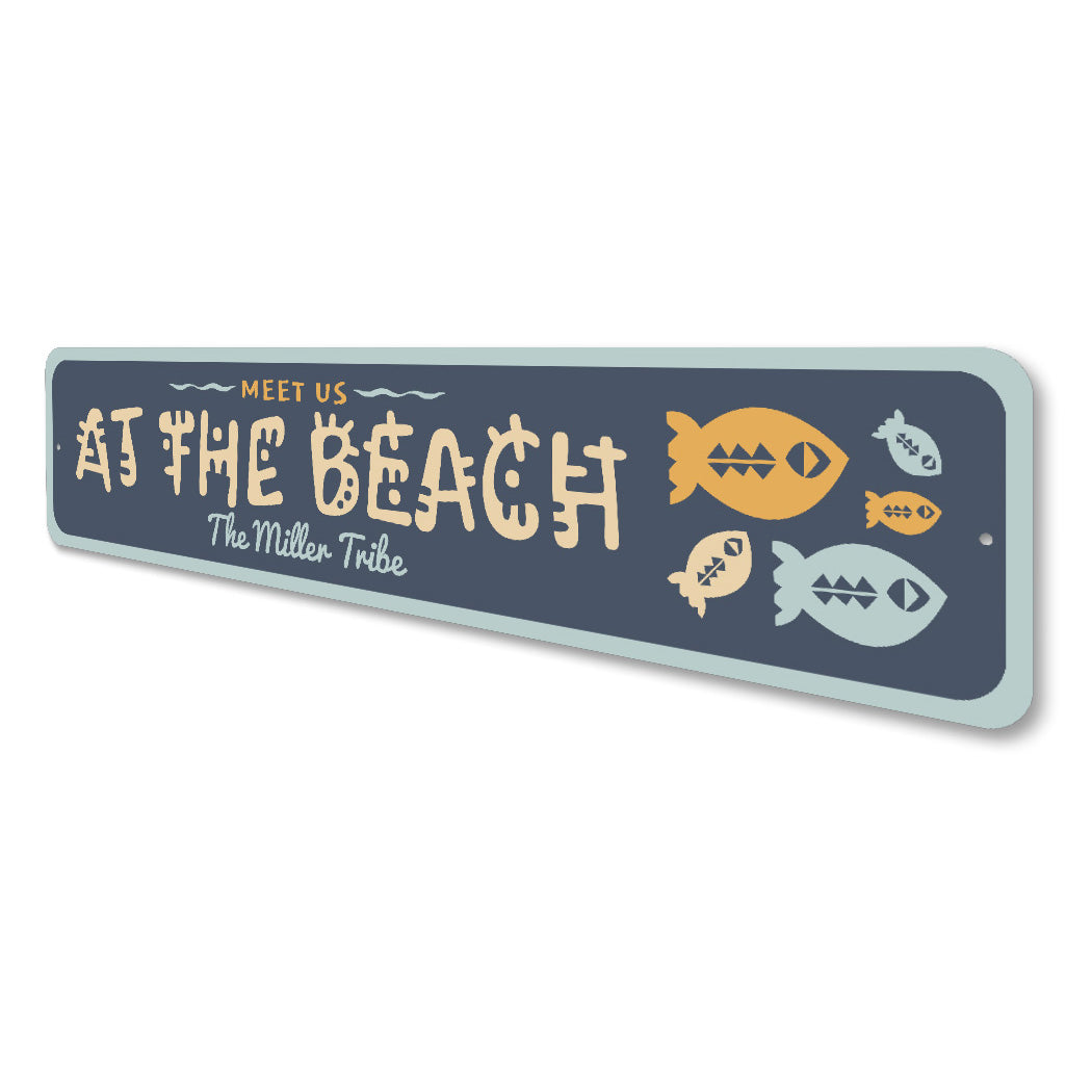 Personalized Meet Us At The Beach Family Tribe Sign