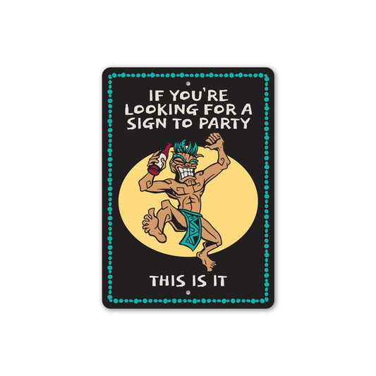 Looking For A Sign To Party This Is It Tiki Bar Sign