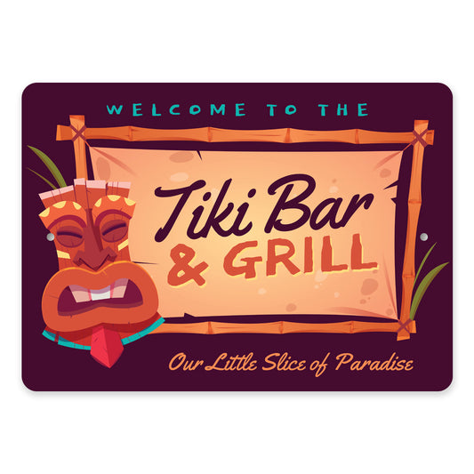 Welcome To The Tiki Bar And Grill Party Paradise Sign