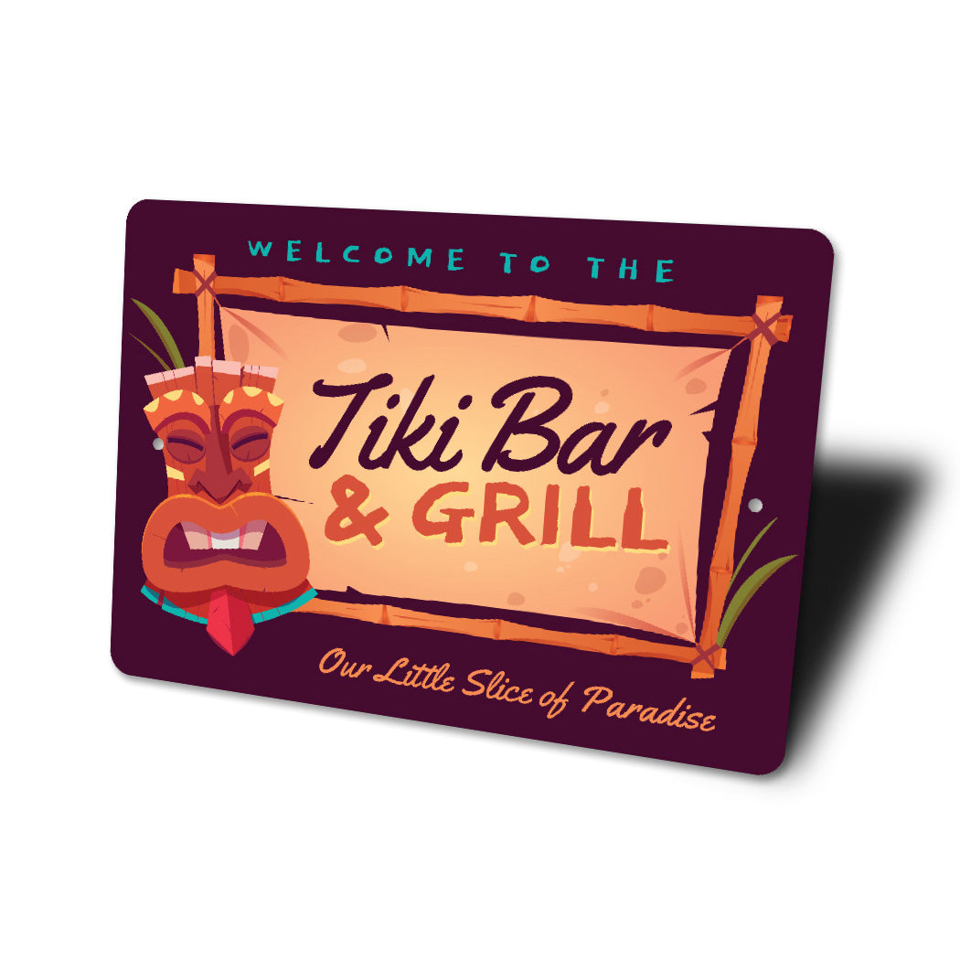 Welcome To The Tiki Bar And Grill Party Paradise Sign