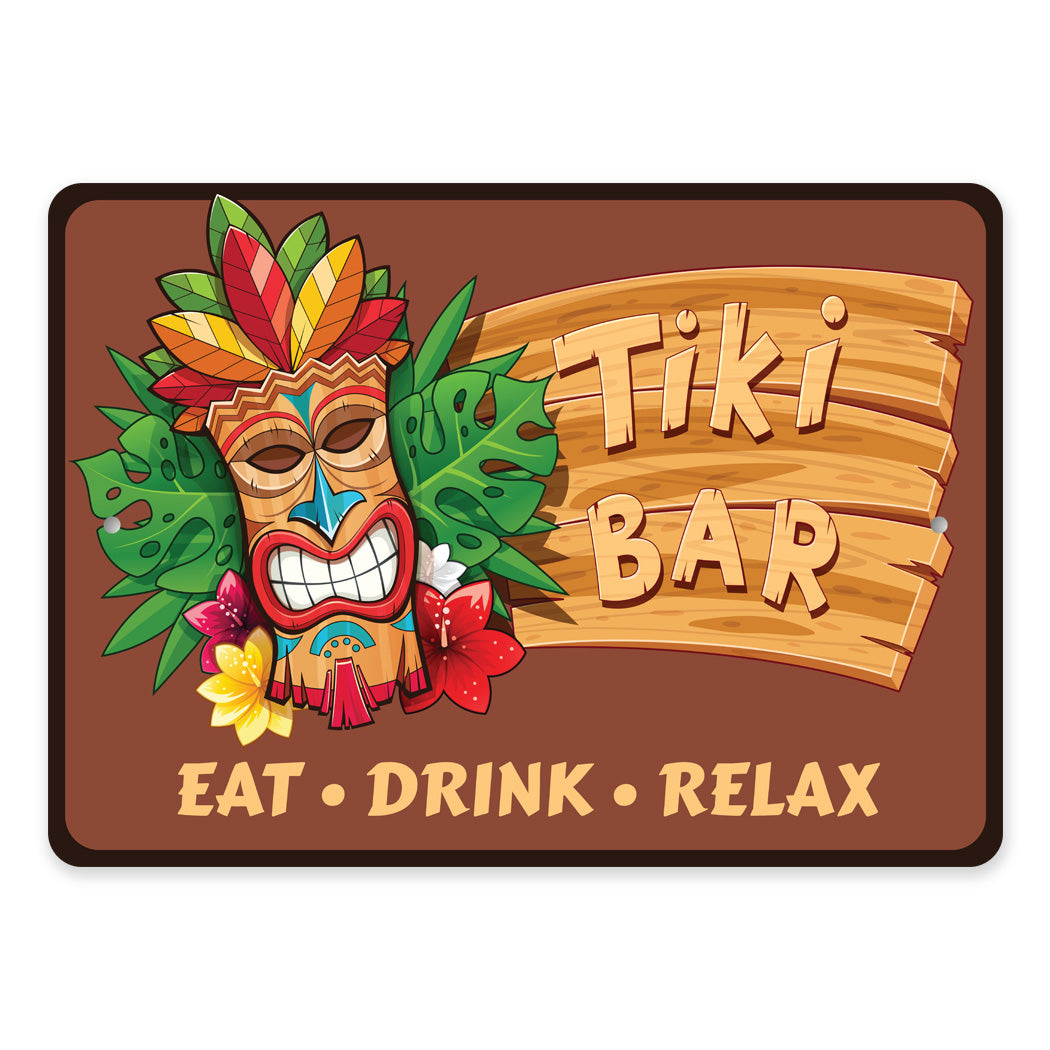 Tiki Bar Eat Drink Relax Sign