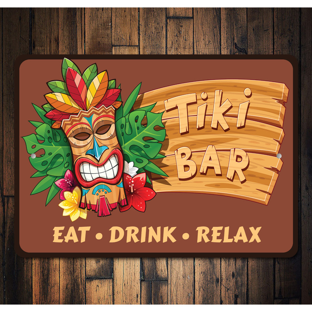 Tiki Bar Eat Drink Relax Sign