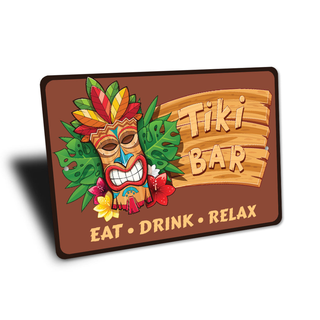 Tiki Bar Eat Drink Relax Sign