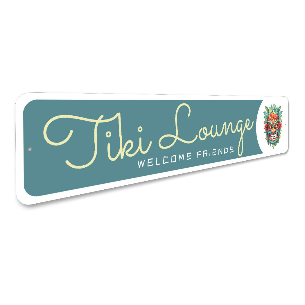 Tiki Lounge Welcome Friends Bar Sign