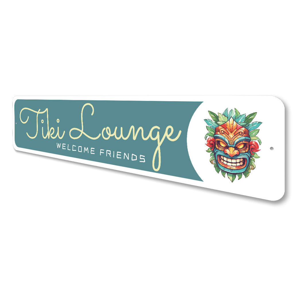 Tiki Lounge Welcome Friends Bar Sign