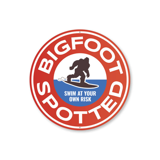 Bigfoot Spotted Swim At Your Own Risk Surf Sign