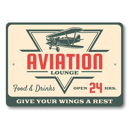 Aviation Lounge Give Your Wings A Rest Sign