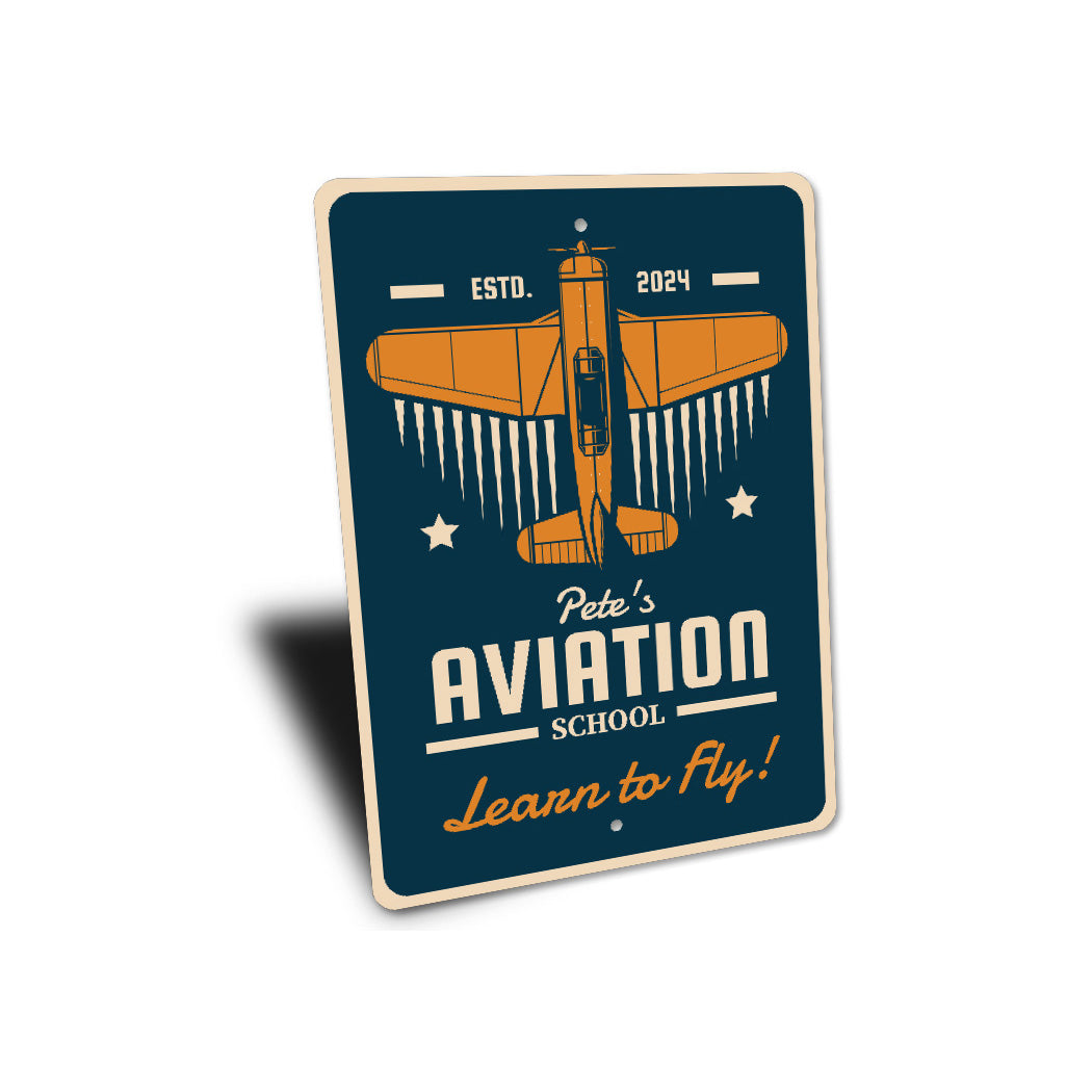 Personalized Aviation School Learn To Fly Sign