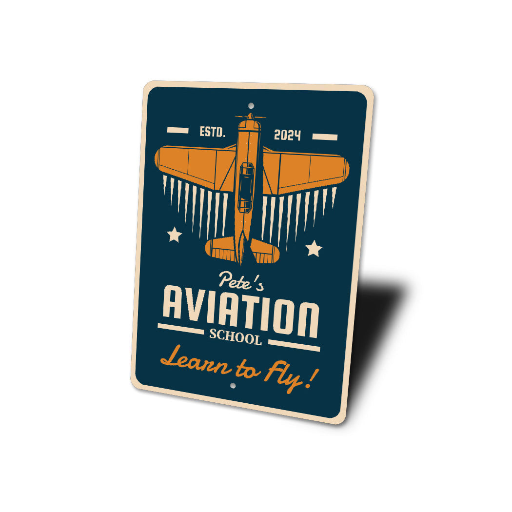 Personalized Aviation School Learn To Fly Sign