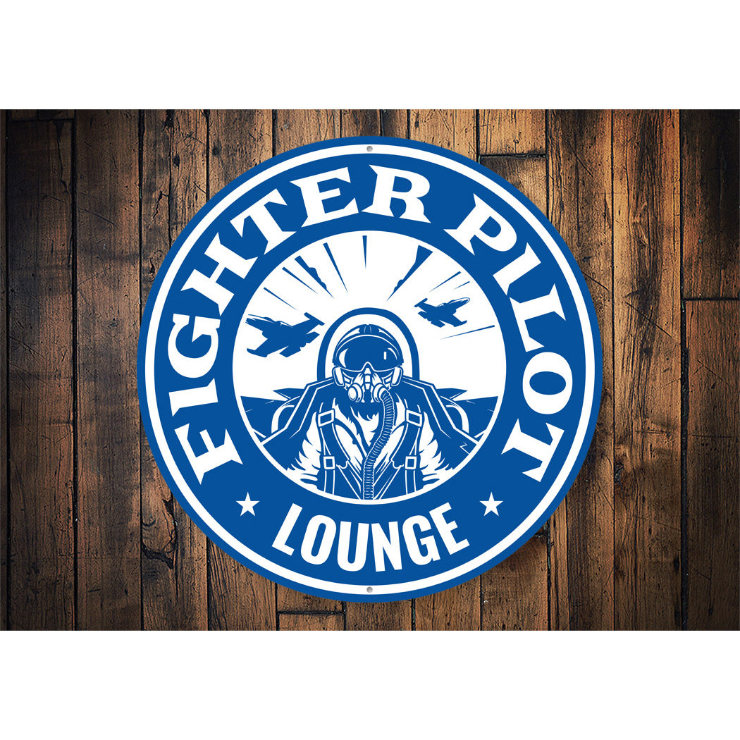 Fighter Pilot Circular Lounge Novelty Sign