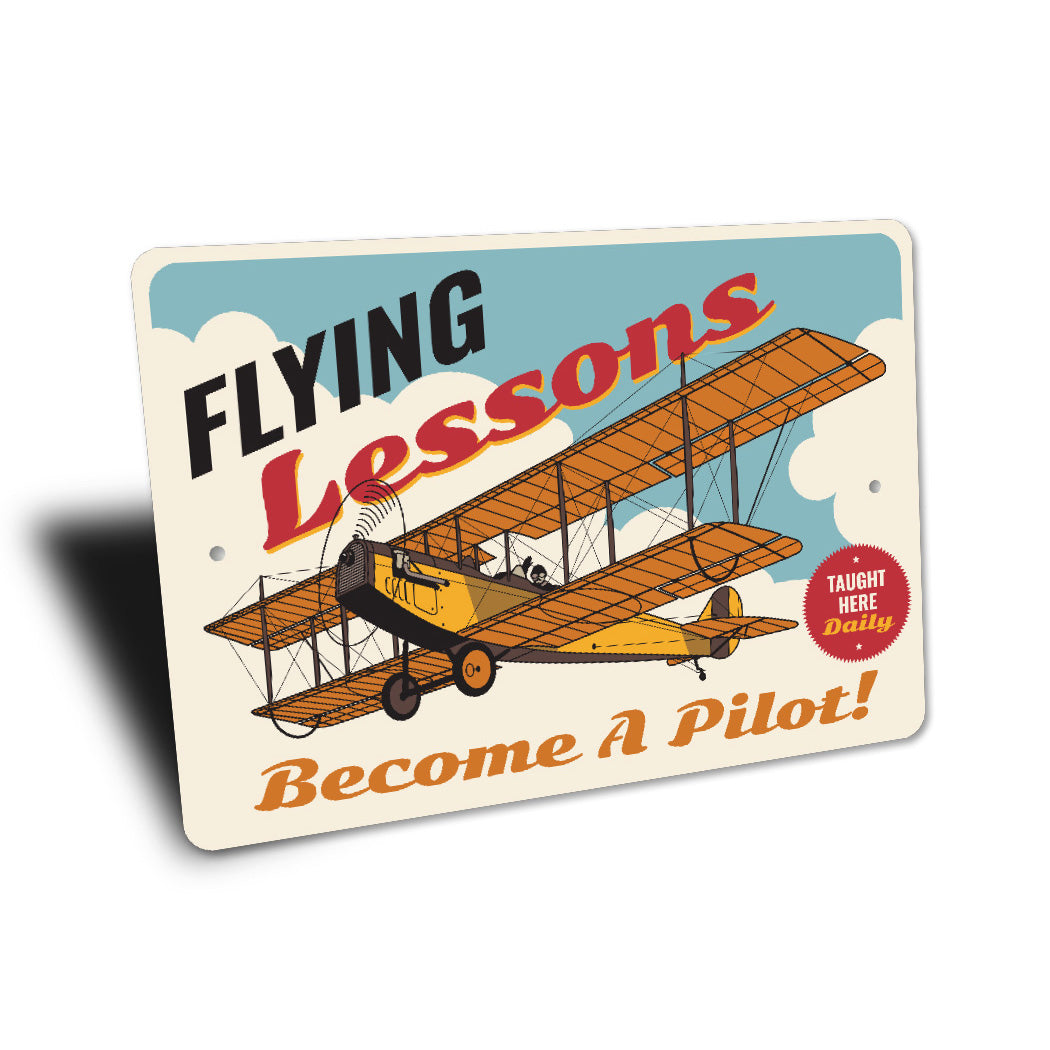 Flying Lessons Taught Here Daily Become A Pilot Sign