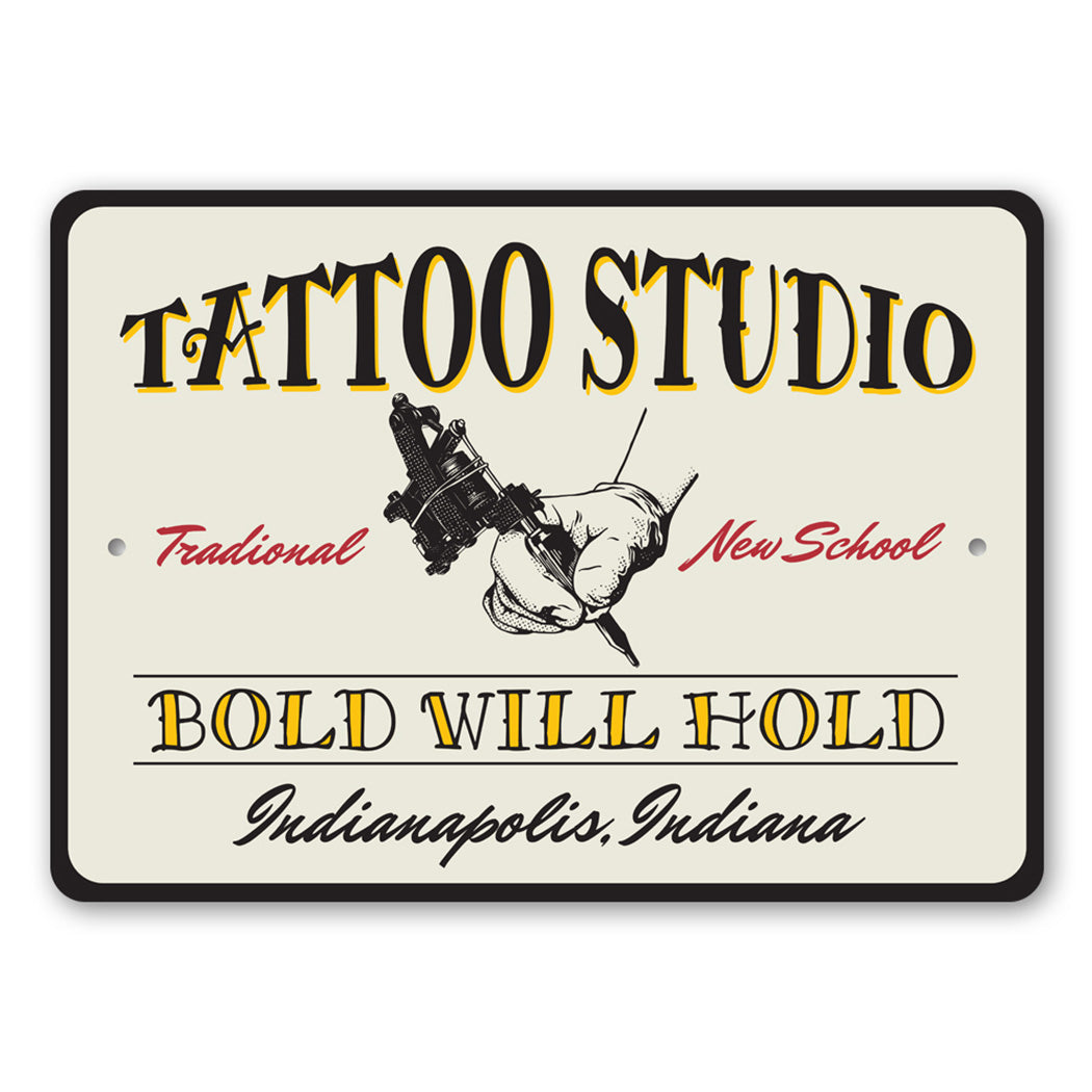 Bold Will Hold Tattoo Sign