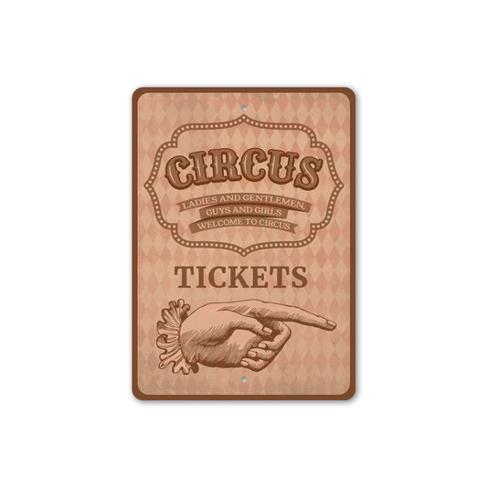 Circus Tickets Sign
