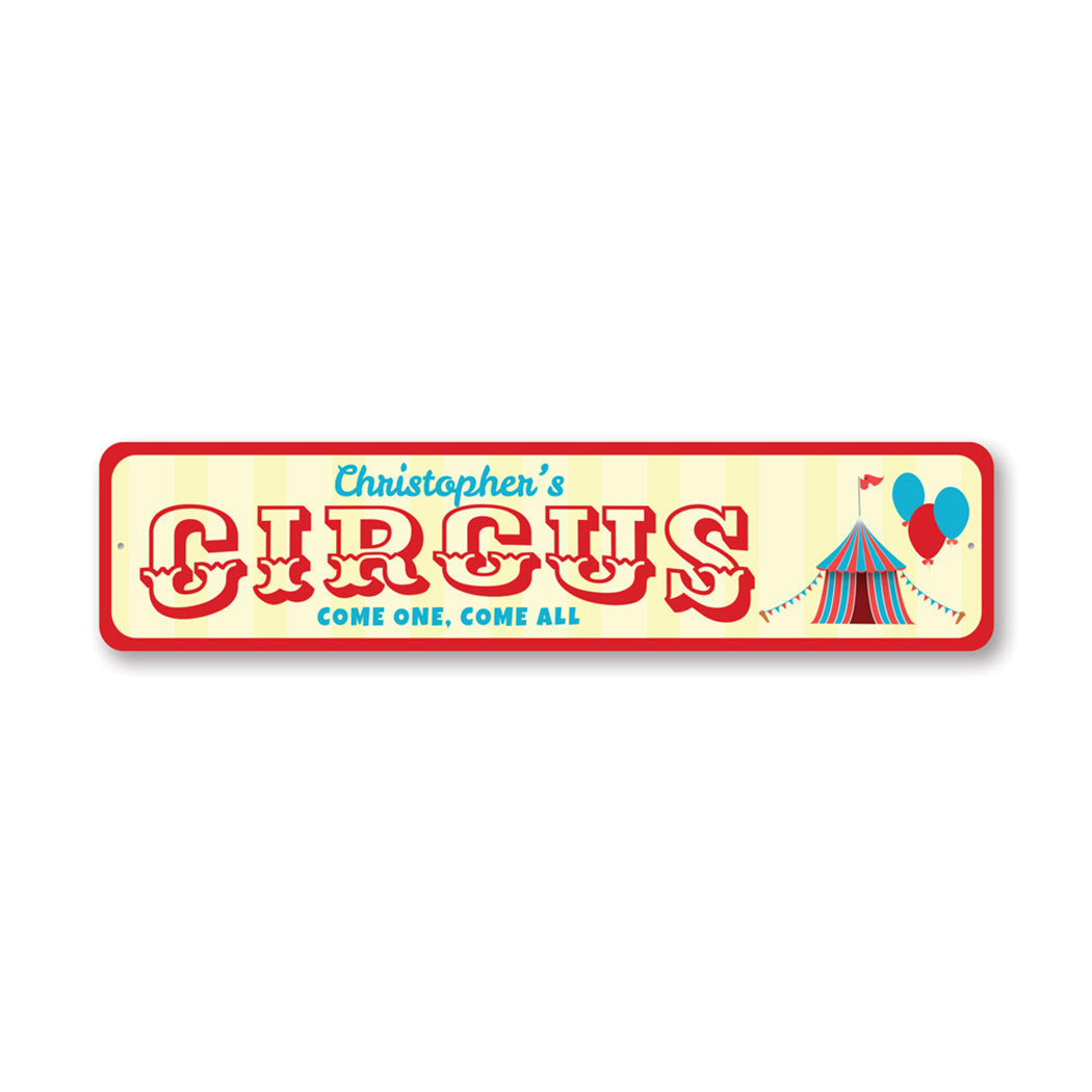 Circus Come One Come All Metal Sign