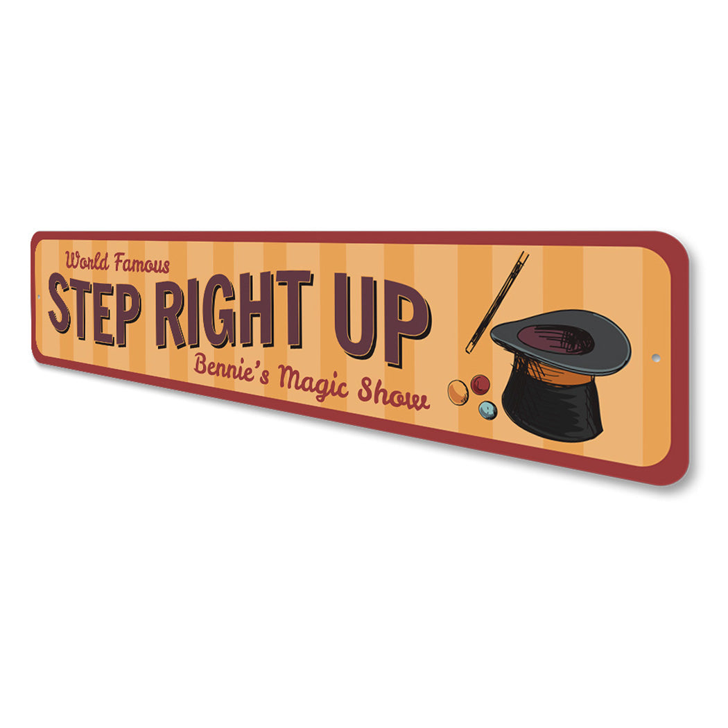 Step Right Up Circus Sign