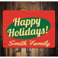 Happy Holidays Family Name Sign