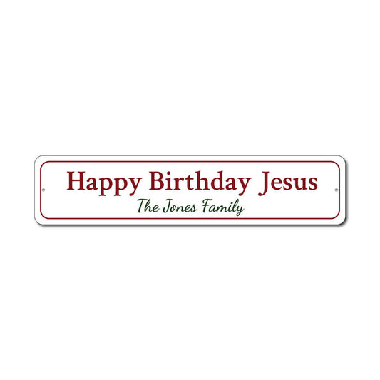 Jesus' Birthday Metal Sign