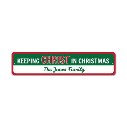 Christ in Christmas Metal Sign