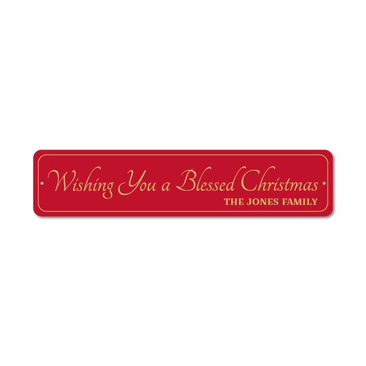 Wishing You A Blessed Merry Christmas Sign