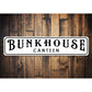 Bunkhouse Canteen Sign
