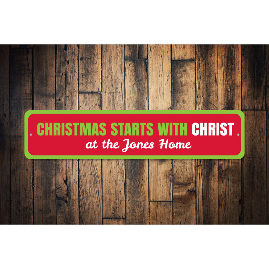 Christmas Starts With Christ Sign