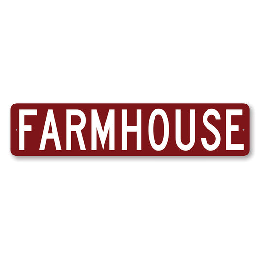 Farmhouse Novelty Sign
