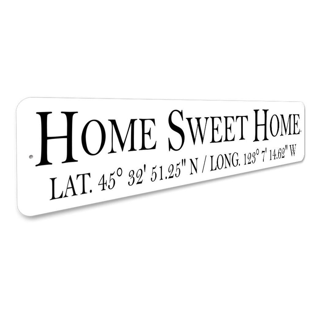 Home Sweet Home Latitude And Longitude Sign