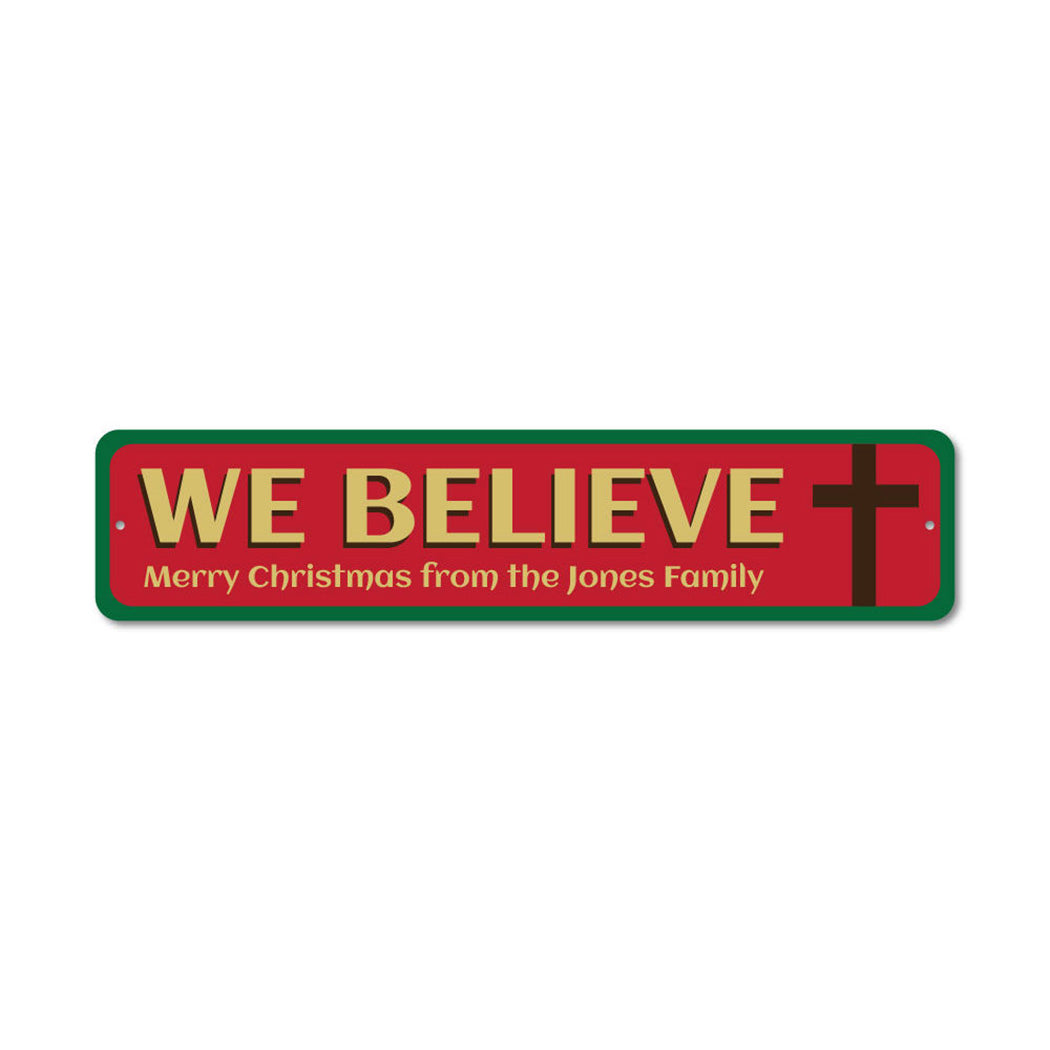 Believe Cross Metal Sign