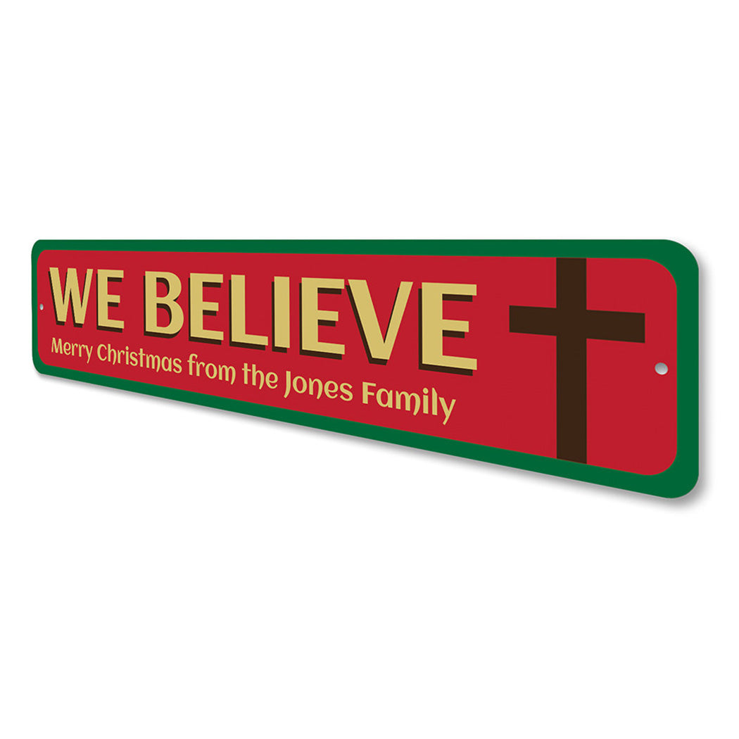 Believe Cross Sign