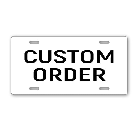 Custom Metal Sign Order 6" x 12" - 02