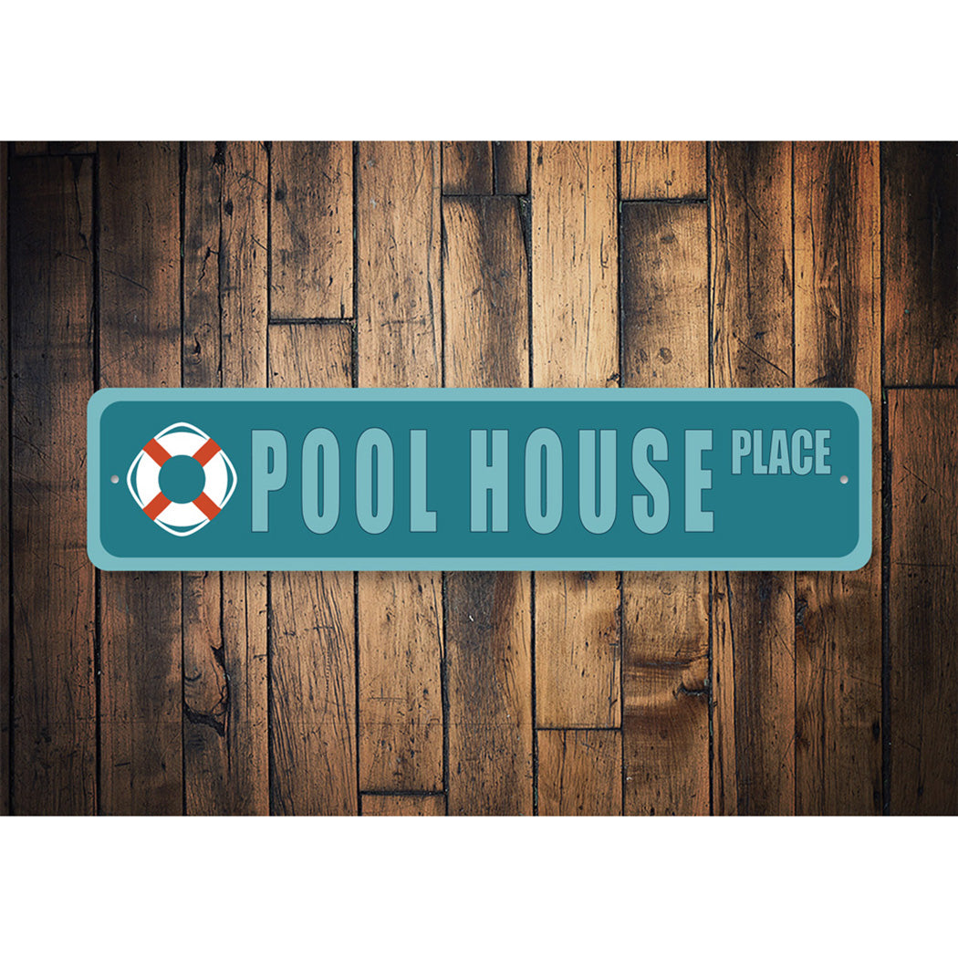 Pool House Street Sign