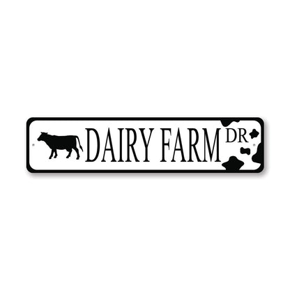 Dairy Farm Street Metal Sign