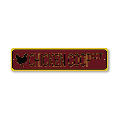 Chicken Coop Street Metal Sign