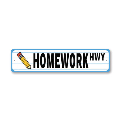 Homework Metal Sign