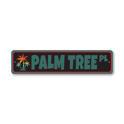 Palm Tree Street Metal Sign