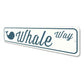 Whale Street Sign