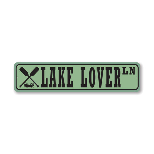 Lake Lover Street Metal Sign