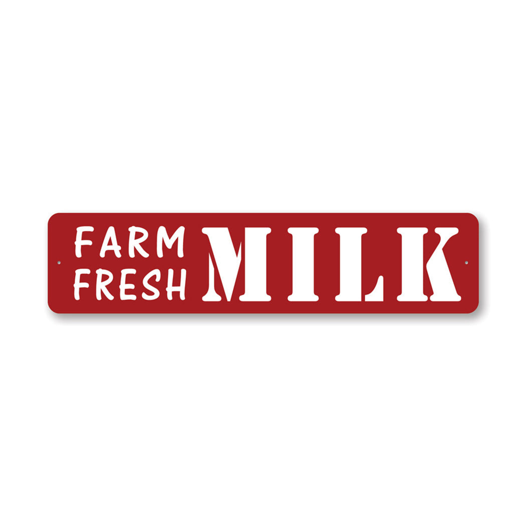 Farm Fresh Milk Street Metal Sign