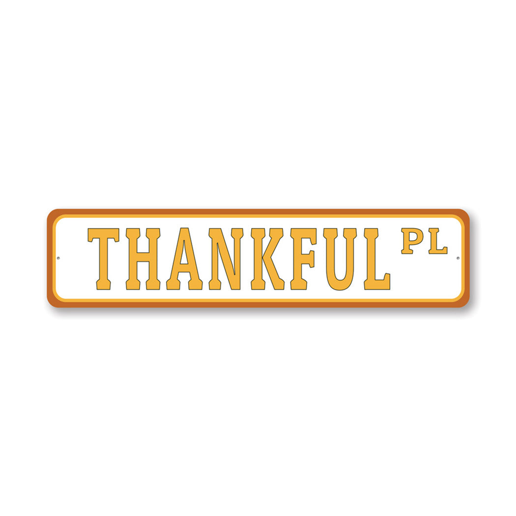 Thanksgiving Street Metal Sign