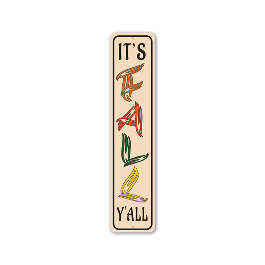 Fall Y'all Street Metal Sign