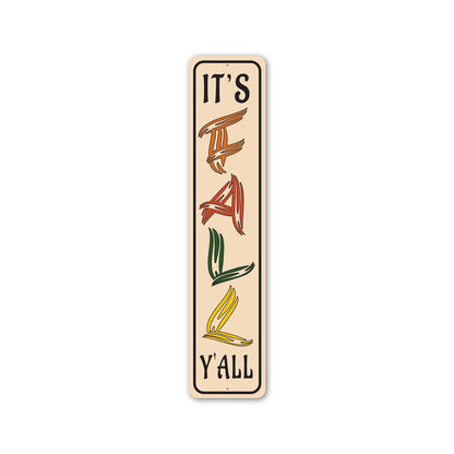 Fall Y'all Street Metal Sign